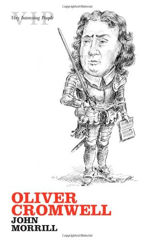 Oliver Cromwell (Very Interesting People Series)