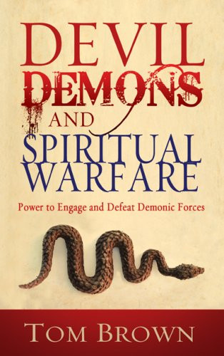 Devil Demons And Spiritual Warfare