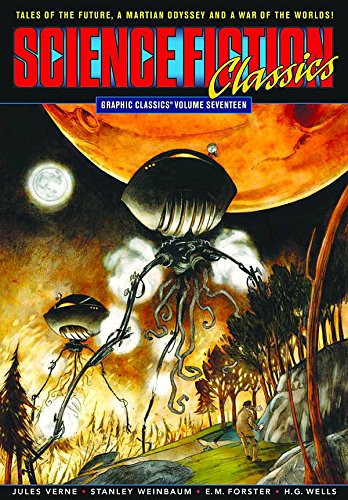 Graphic Classics Volume 17: Science Fiction Classics