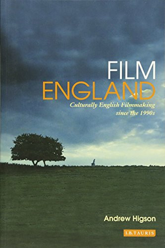 Film England: Culturally English Filmmaking since the 1990s