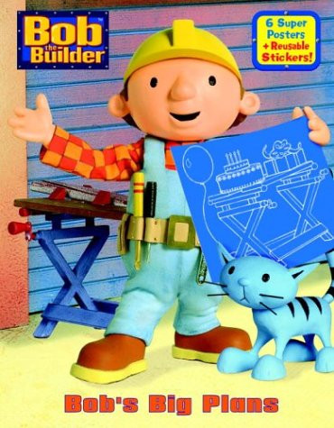 BOB'S BIG PLANS