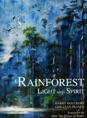 The Rainforest: Light and Spirit