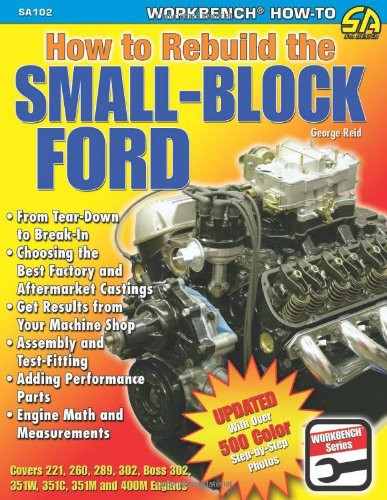 How to Rebuild the Small-Block Ford (S-A Design)