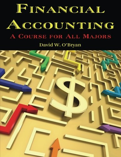 Financial Accounting: A Course for All Majors