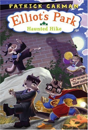 The Haunted Hike (Elliot's Park)