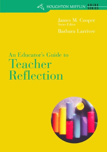 Custom Enrichment Module: An Educators Guide to Teacher Reflection for Cooper/Kigers Literacy: Helping Children Construct Meaning, 6th