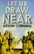 Let Us Draw Near
