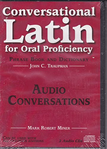 Conversational Latin for Oral Proficiency CD