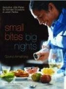 Small Bites, Big Nights: Seductive Little Plates for Intimate Occasions and Lavish Parties