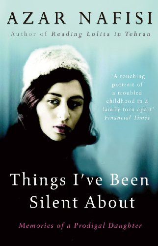 Things I've Been Silent about: Memories of a Prodigal Daughter