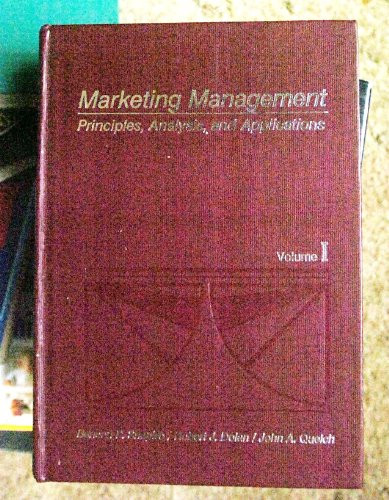 001: Marketing Management: Principles, Analysis and Applications (Irwin Series in Marketing)
