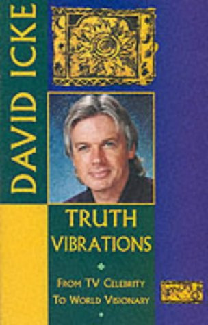 Truth Vibrations: From TV Celebrity to World Visionary