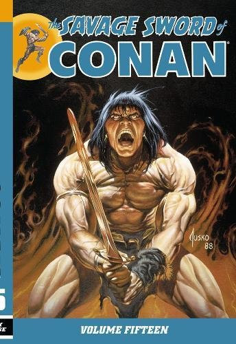 The Savage Sword of Conan Volume 15