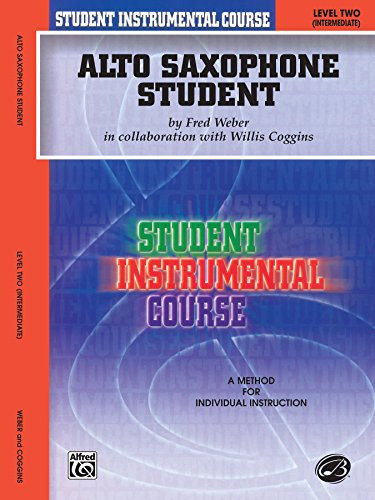 Student Instrumental Course Alto Saxophone Student: Level II