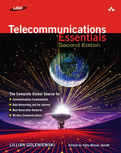 Telecommunications Essentials, Second Edition: The Complete Global Source (2nd Edition)