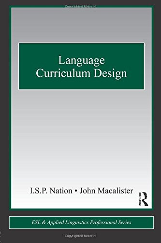 Language Curriculum Design (ESL & Applied Linguistics Professional Series)