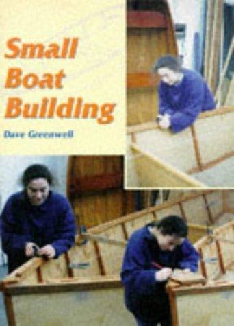 Small Boat Building (Helmsman Guides)