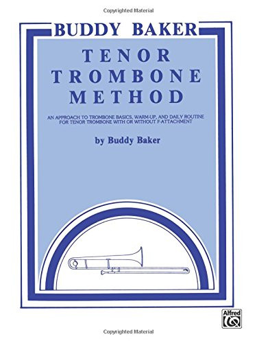 Buddy Baker Tenor Trombone Method