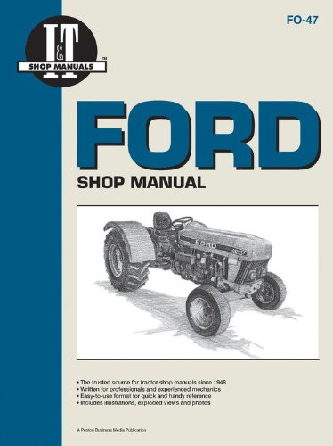 Ford Shop Manual Models3230 3430 3930 4630+ (I & T Shop Service Manuals)
