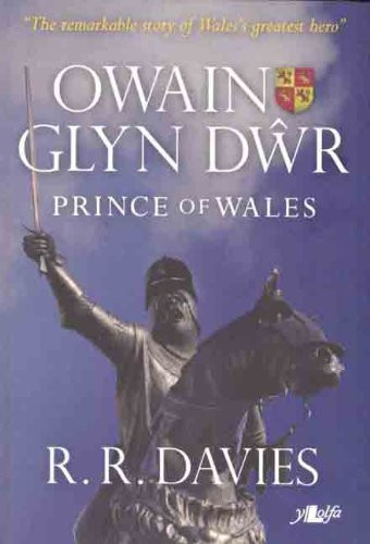 Owain Glyndwr: Prince of Wales