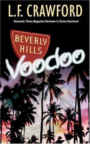 Beverly Hills Voodoo