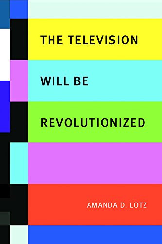 The Television Will be Revolutionized