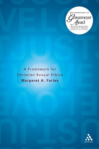 Just Love: A Framework for Christian Sexual Ethics