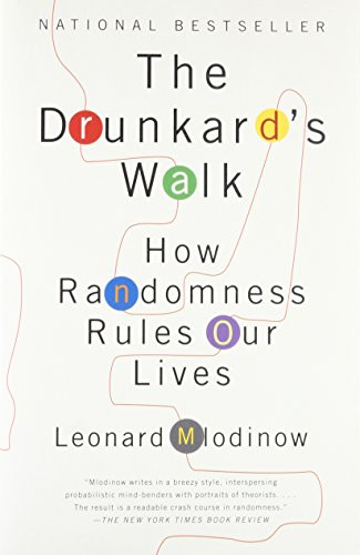 The Drunkard's Walk: How Randomness Rules Our Lives