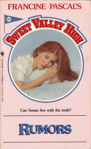 Rumors (Sweet Valley High, No. 37)