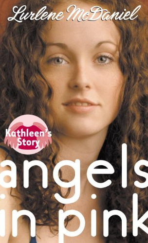 Kathleen's Story (Angels in Pink)