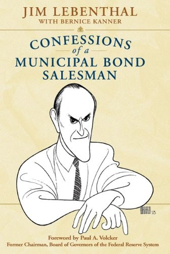 Confessions of a Municipal Bond Salesman