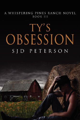 Ty's Obsession (Whispering Pines Ranch, No. 3)