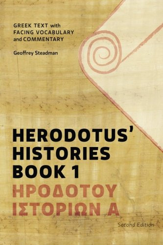 Herodotus' Histories Book 1: Greek Text with Facing Vocabulary and Commentary