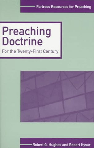 Preaching Doctrine (Fortress Resources for Preaching)