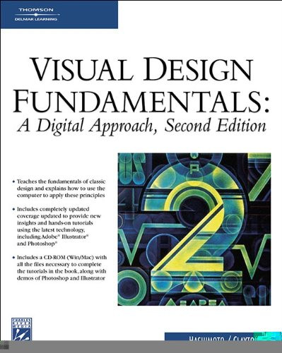 Visual Design Fundamentals: A Digital Approach (Graphics Series)