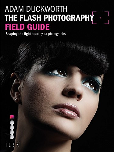 Flash Photography Field Guide