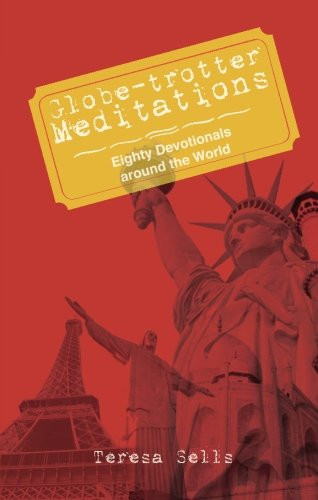 Globe-trotter Meditations