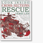Rescue Vehicles (Look Inside Cross-Sections)