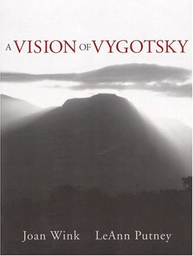 A Vision of Vygotsky