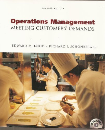 Operations Management Meeting Customers' Demands, 7th Edition