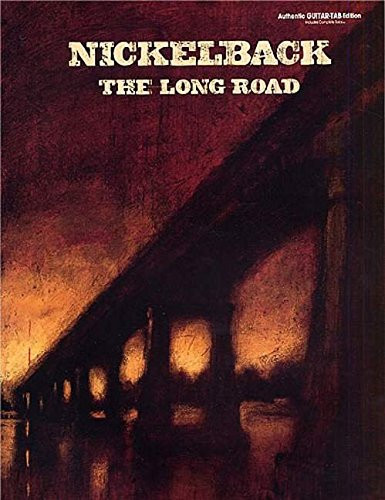 The Nickelback -- The Long Road: Authentic Guitar TAB