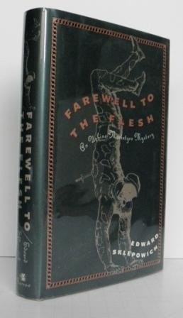 Farewell to the Flesh: An Urbino Macintyre Mystery