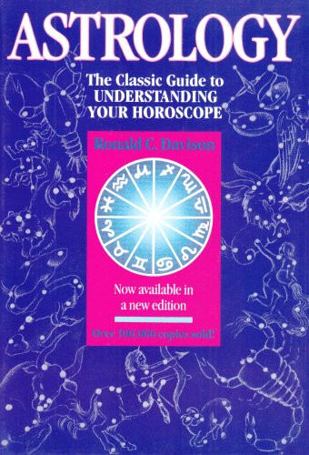 ASTROLOGY: CLASSIC GUIDELINES