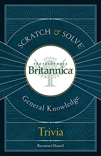 Scratch & Solve Encyclopdia Britannica General KnowledgeTrivia (Scratch & Solve Series)