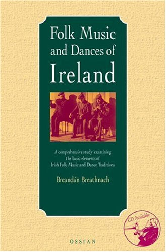 Folk Music and Dances of Ireland (Text)