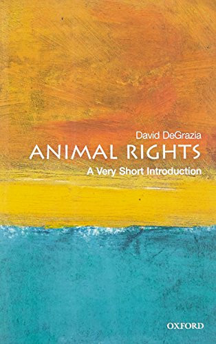 Animal Rights: A Very Short Introduction (Very Short Introductions)