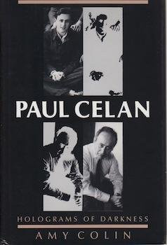 Paul Celan: Holograms of Darkness (Jewish Literature and Culture)