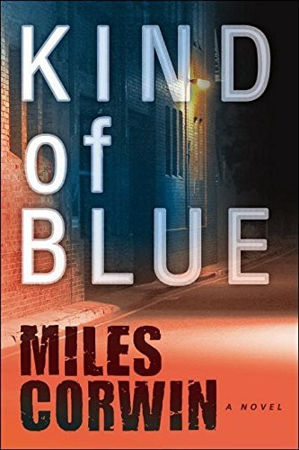 Kind of Blue (An Ash Levine Thriller)