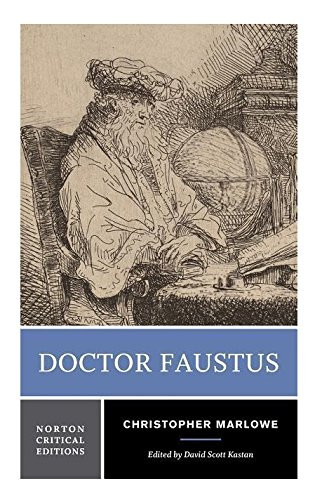 Doctor Faustus (Norton Critical Editions)