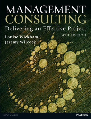 Management Consulting Delivering an Effective Project